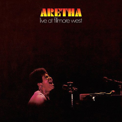 Aretha Live at Fillmore West